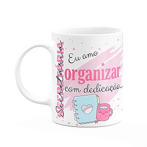 Caneca de Profissões - Sou Secretária - 325ml - branca