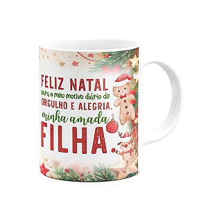 Caneca Natal Família - Feliz natal Filha - 325ml