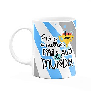 Caneca Pais - Para o melhor pai e avô do mundo - 325ml
