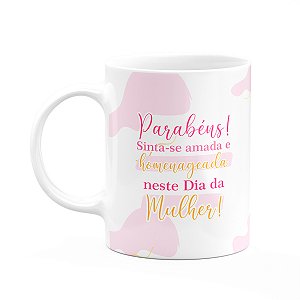 Caneca Mulheres - Sinta-se amada - 325ml
