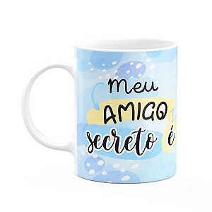 Caneca - Meu amigo secreto é... 325ml - Branca
