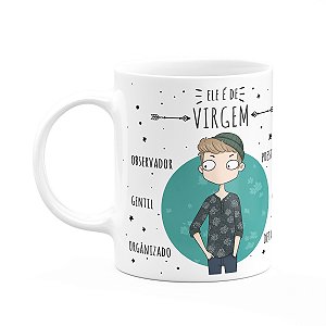 Caneca Signos Cartoon - Ele é de Virgem - 325ml