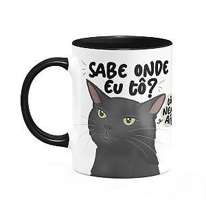 Caneca Geek Divertida Meme Gato - Sabe onde eu tô?