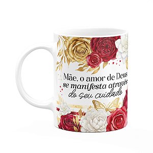 Caneca Dia das Mães - O amor de Deus manifestado - 325ml