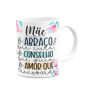 Caneca Mães, feliz dia! - O abraço que cura - 325ml