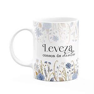Caneca Florescer - Leveza começa de dentro