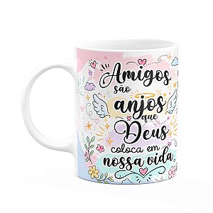 Caneca Amizade - Amigos São Anjos Em Nossa Vida - M2