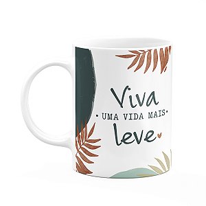 Caneca Positividade - Viva uma vida mais leve