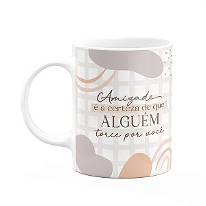Caneca Laços Amizade - Alguém que torce por você