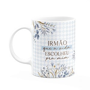 Caneca Laços Amizade - Irmão que a vida escolheu - M2