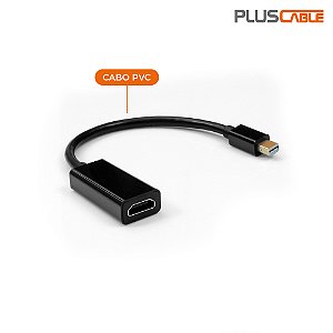 Cabo Adaptador Mini DisplayPort/HDMI ADP-MDPHDMI10BK PlusCable