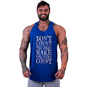Regata Longline Masculina MXD Conceito Don't Count The Days Make The Days Count