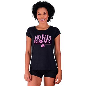 Camiseta Babylook Feminina MXD Conceito No Pain No Gain Treine com Estilo