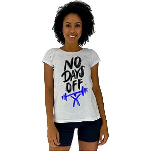 Camiseta Babylook Feminina MXD Conceito Sem dias de Folga