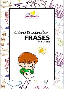 CONSTRUINDO FRASES