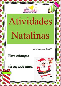Atividades Natalinas - Crianças de 04 a 06 anos