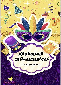 Atividades Carnavalescas-Ed. Infantil