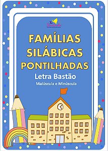 Famílias Silábicas: Pontilhadas em Bastão