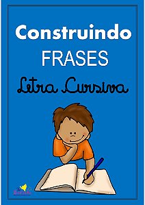 Apostila Construindo Frases- Letra Cursiva