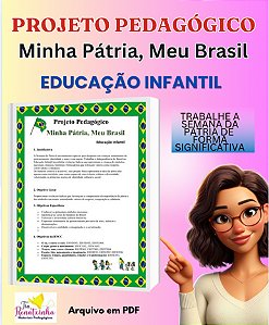 Projeto Minha Pátria, Meu Brasil