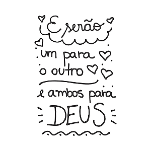 E SERÃO UM PARA O OUTRO