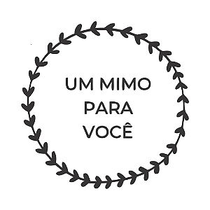 UM MIMO PARA VOCÊ