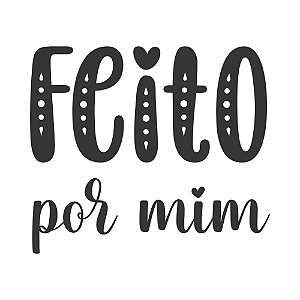FEITO POR MIM
