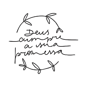 DEUS CUMPRE A SUA PROMESSA