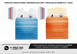 Template Camisa Futebol Uniforme Duna 2022 - Fortaleza EC (Home kit) - Vetor