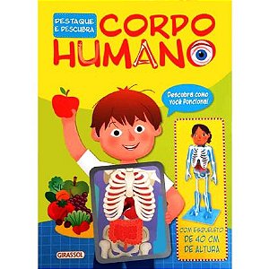 Livro Corpo Humano  -  Destaque, Monte e Descubra coisas Incríveis!   (5 anos ou +)