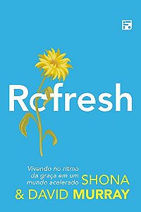 Refresh / Shona & David Murray