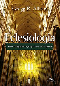 Eclesiologia / G. Allison