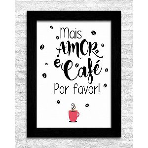 MAIS AMOR E CAFÉ