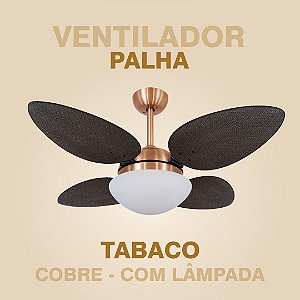 VENTILADOR PALHA NATURAL TABACO COM COBRE