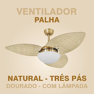 VENTILADOR PALHA NATURAL COM DOURADO - TRÊS PÁS