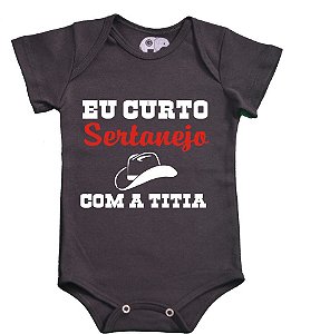 Body infantil Eu Curto Sertanejo com a Titia