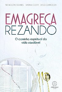 EMAGREÇA REZANDO