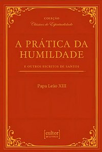 A PRATICA  DA HUMILDADE