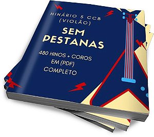 HINÁRIO 5 CCB VIOLÃO - SEM PESTANAS (PDF)