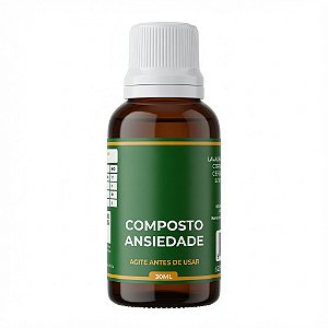 Composto Ansiedade – Chá Concentrado – 30 ml