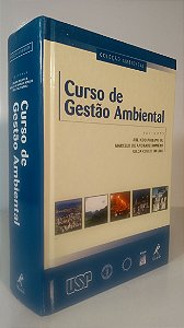 CURSO DE GESTÃO AMBIENTAL - Autores: Arlindo Philippi Jr., Marcelo da Andrade Roméro e Gilda Collet Bruna