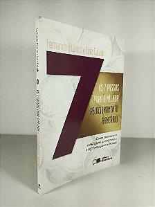 Os 7 Passos Para O Melhor - Relacionamento  Bancário