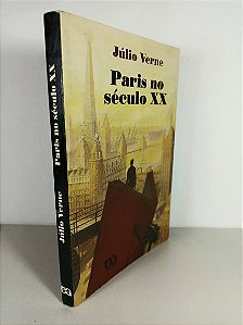 Paris no Século XX -  Júlio Verne