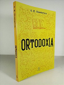 Ortodoxia - G. K. Chesterton
