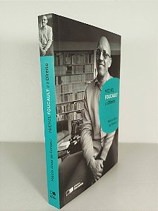 Michel Foucault E O Direito - Márcio Alves  Da Fonseca