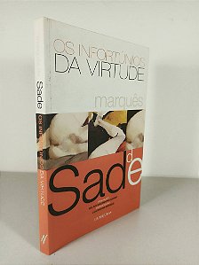 Os Infortúnios Da Virtude - Marquês de Sade