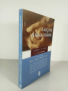 Laços Amorosos - Maria Amalia Faller Vitale