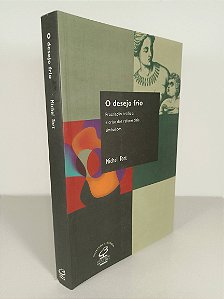 O Desejo Frio - Michel Tort