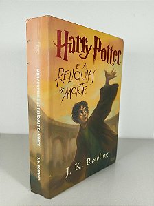 Harry Potter  E As Relíquias Da Morte - J. K Rowling