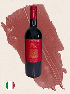 Why Not Zinfandel